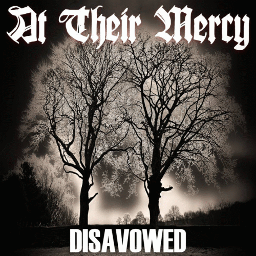 At Their Mercy : Disavowed